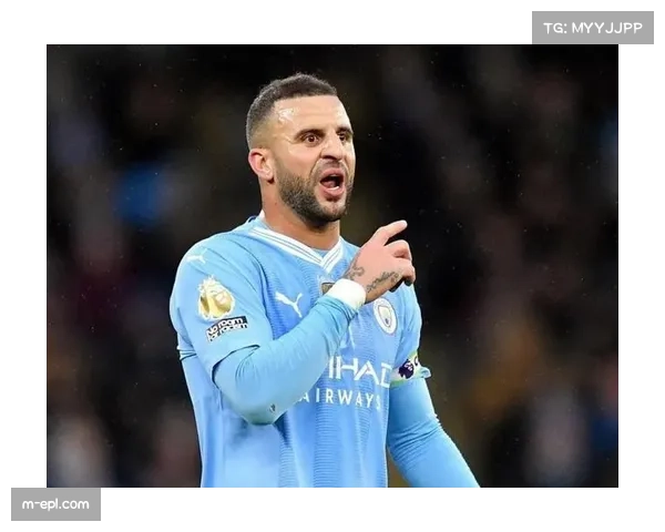 曼城后卫凯尔·沃克接受采访，坦言年龄增长后正在调整自己的反击前插时机